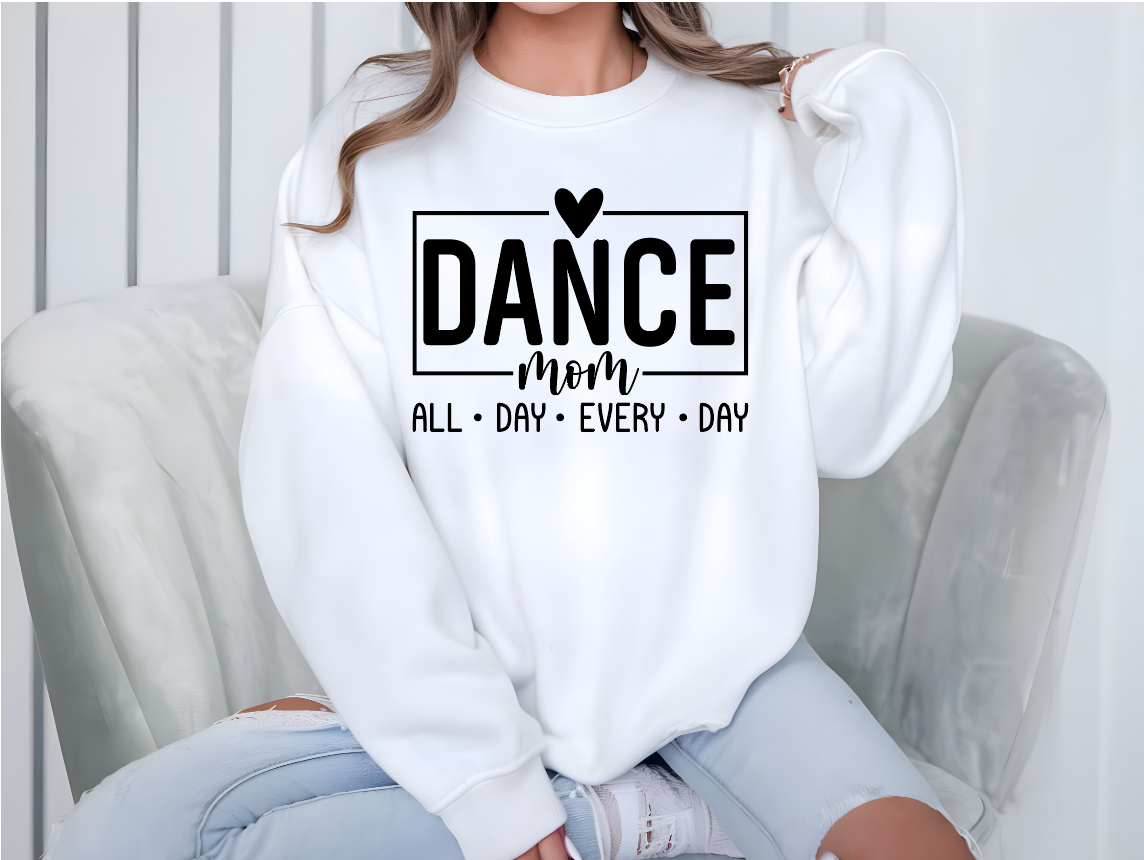 Dance Mom All Day Every Day Shirt
