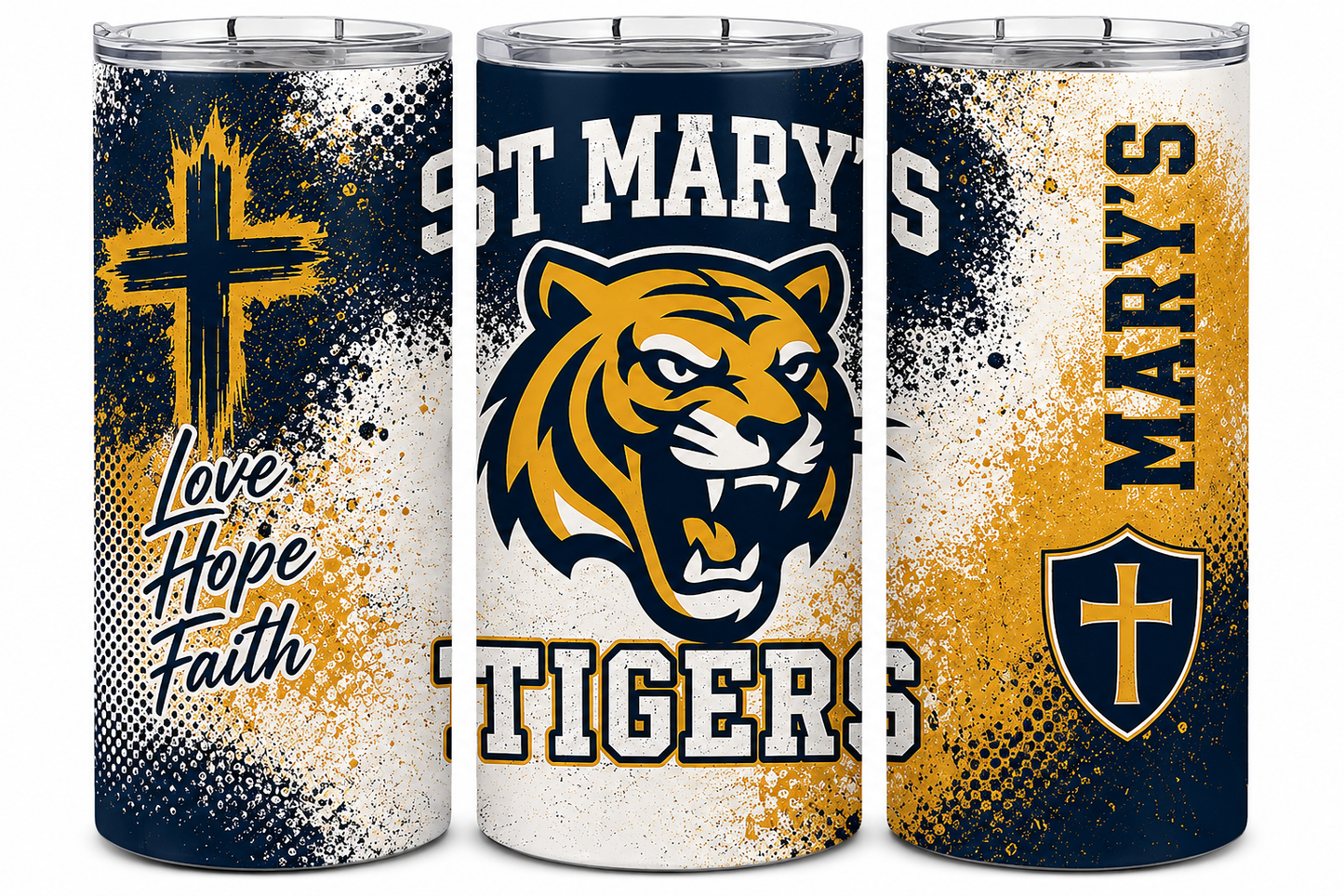 Saint Mary's Tigers Faith Love Hope Tumbler