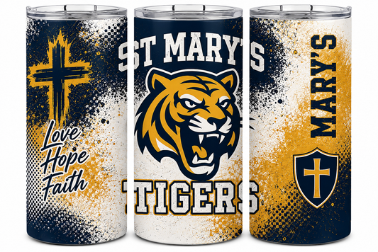 Saint Mary's Tigers Faith Love Hope Tumbler