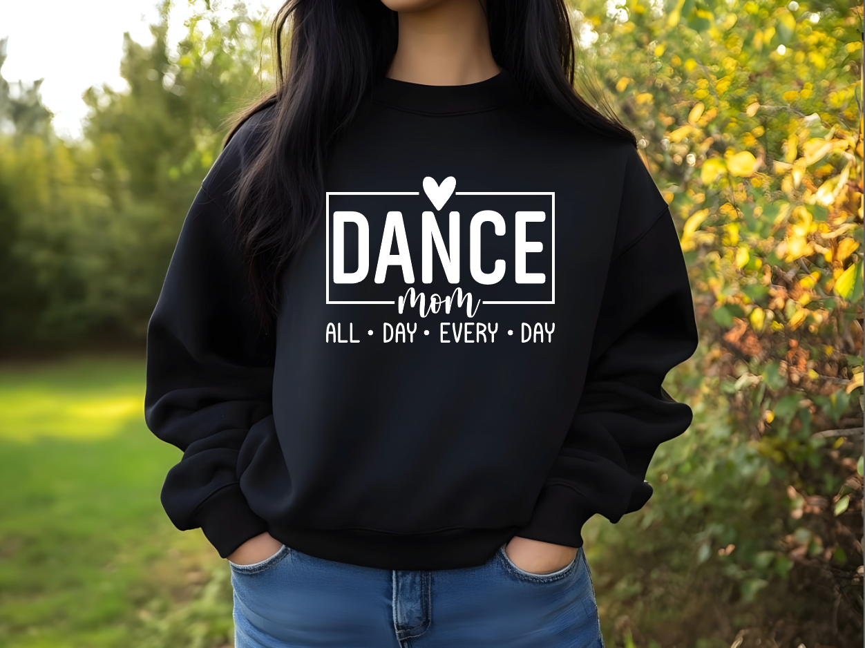 Dance Mom All Day Every Day Shirt